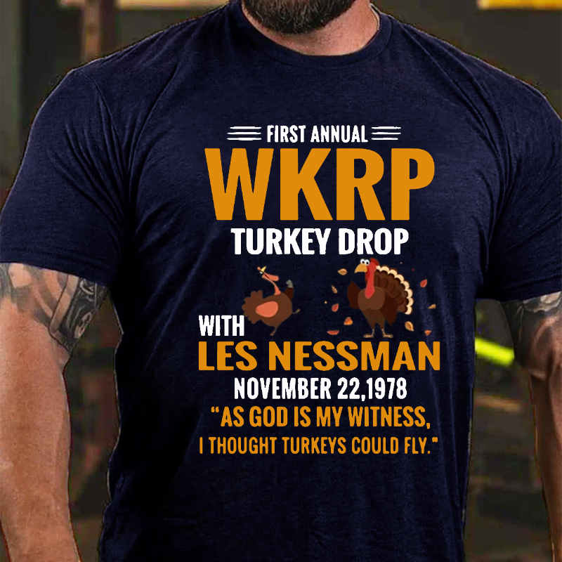 First Annual WKRP Turkey Drop With Les Nessman November 22 1978 T-shirt