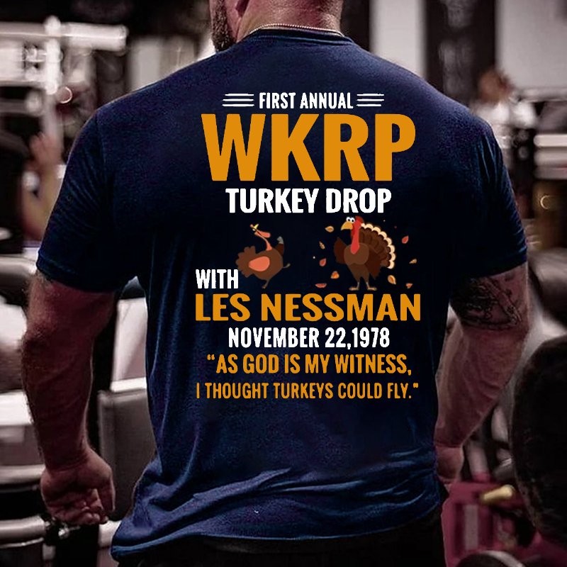 First Annual WKRP Turkey Drop With Les Nessman November 22 1978 T-shirt