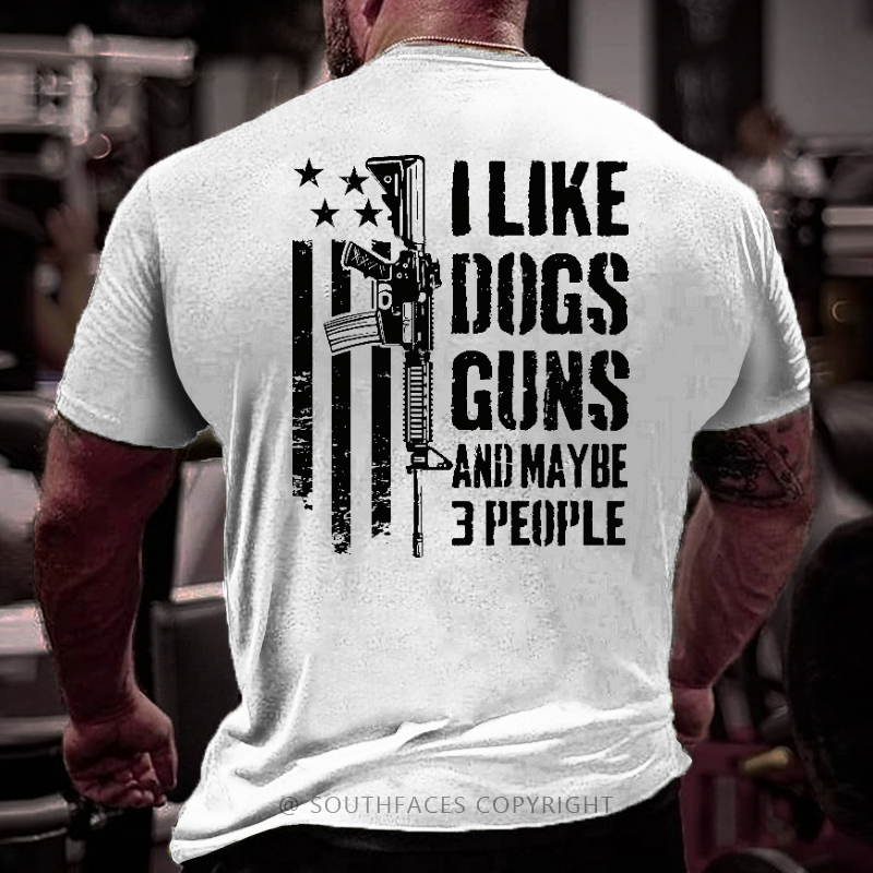 I Like Dogs Guns And Maybe 3 People USA Flag Print Men's T-shirt