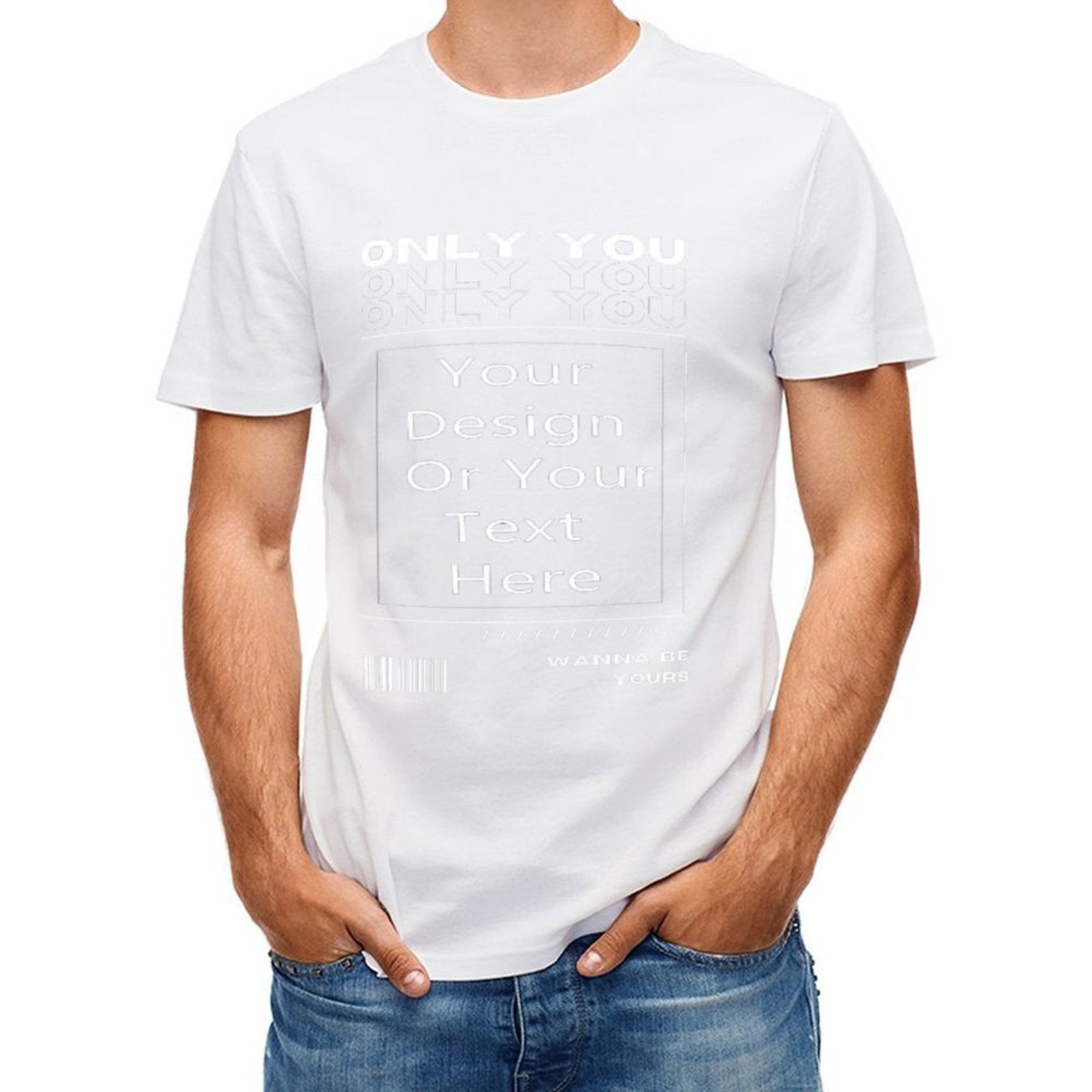 180g 100% Cotton T-Shirt | Premium Heavyweight Tee "Only You"