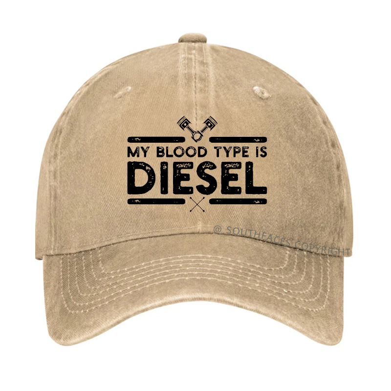 My Blood Type Is Diesel Hat