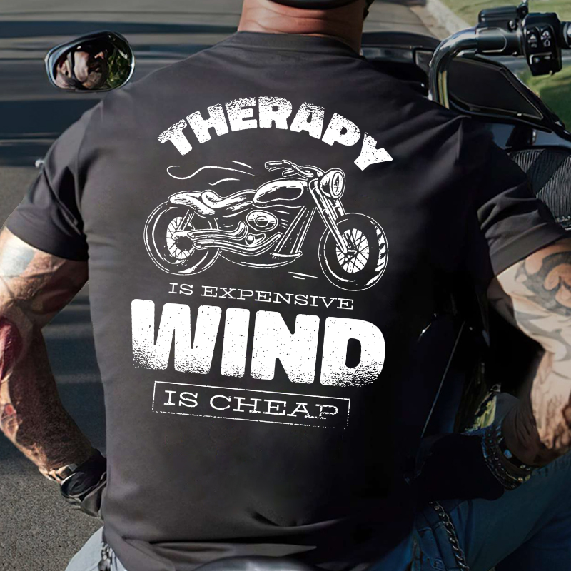 Therapy Is Expensive Wind Is Free T-shirt