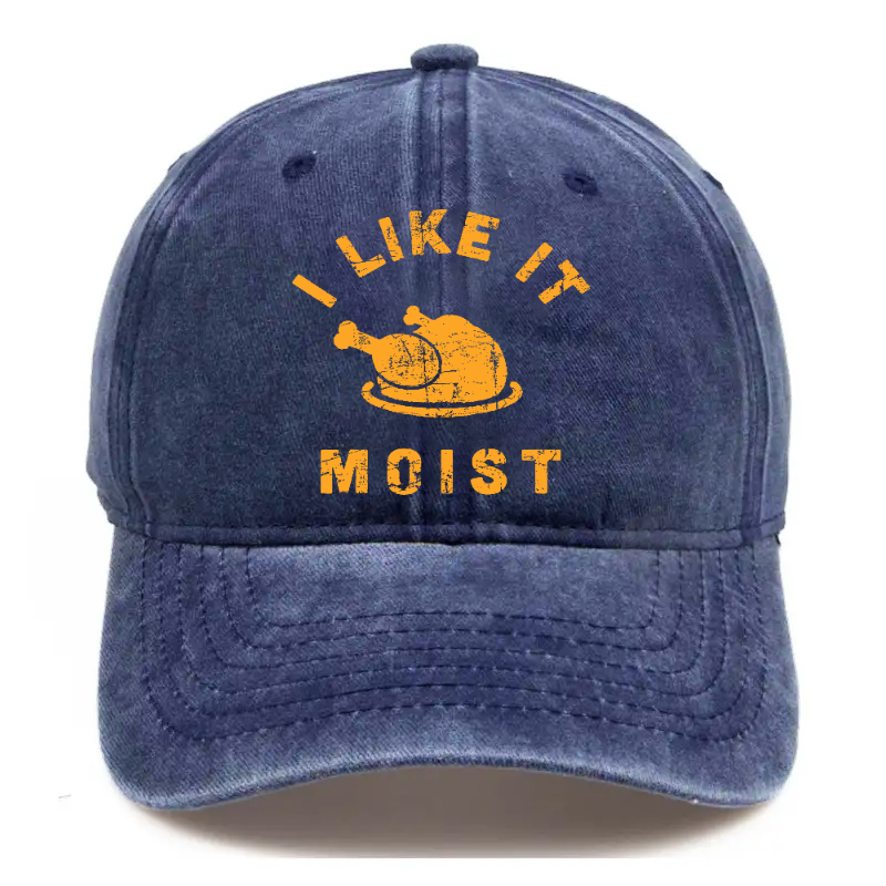 I Like It Moist Thanksgiving Hat