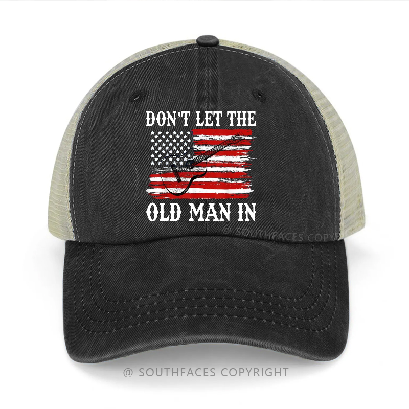 USA Flag Don't Let The Old Man In Trucker Cap
