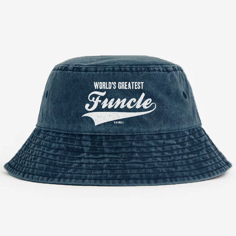 Worlds Greatest Funcle Funny Fun Uncle Gift Bucket Hat