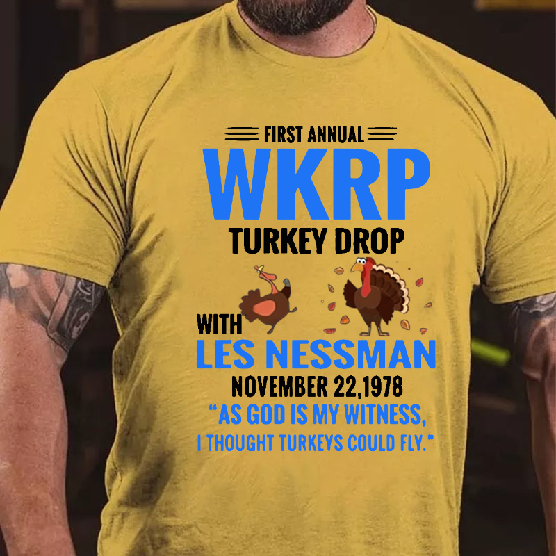 First Annual WKRP Turkey Drop With Les Nessman November 22 1978 T-shirt