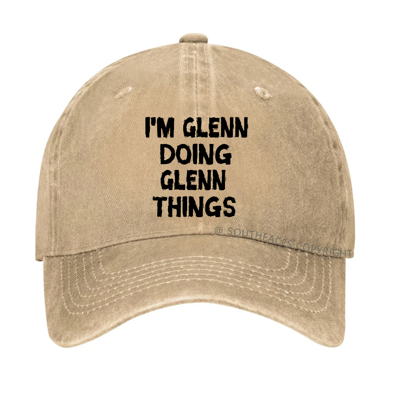 I'm Glenn Doing Glenn Things Hat