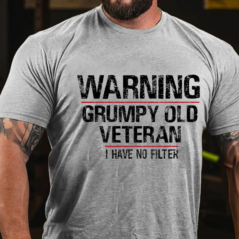 Warning Grumpy Old Veteran I Have No Filter Funny Men's T-shirt
