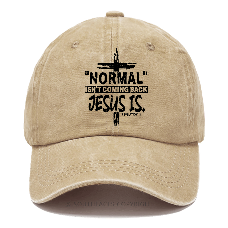 Normal Isn't Coming Back Jesus Is Revelation 14 Christian Hat