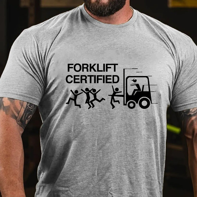 Forklift Certified T-shirt