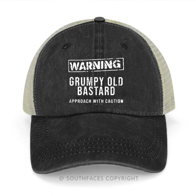 Warning Grumpy Old Bastard Approach With Caution Trucker Cap