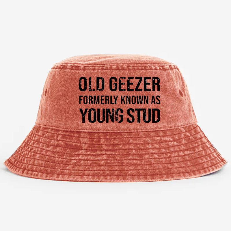 Old Geezer Formerly Known As Young Stud Bucket Hat