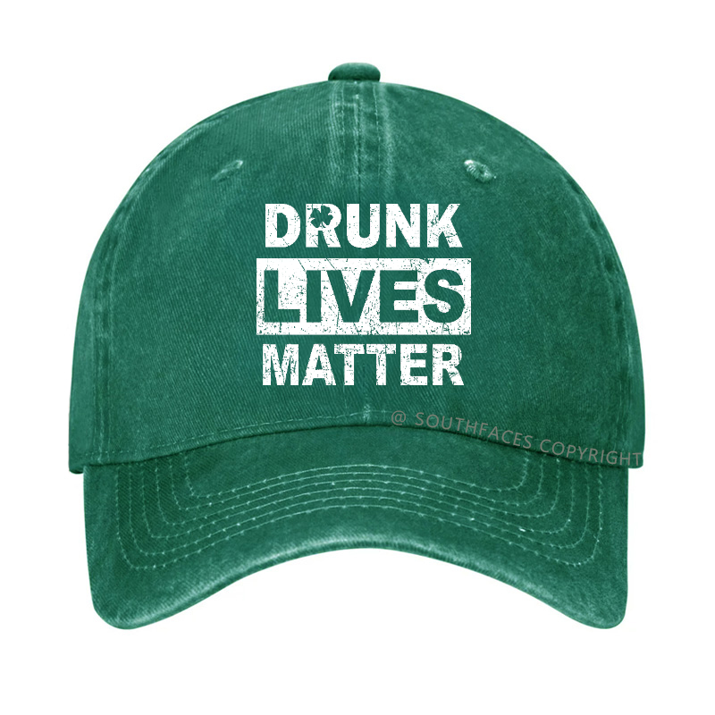 Drunk Lives Matter St. Patrick's Day Hat
