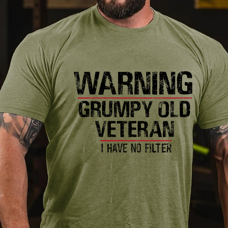 Warning Grumpy Old Veteran I Have No Filter Funny Men's T-shirt