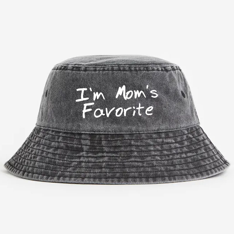 I'm Mom's Favorite Bucket Hat