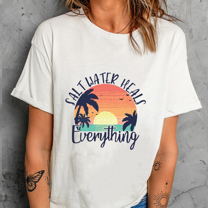 Salt Water Heals Everything T-shirt