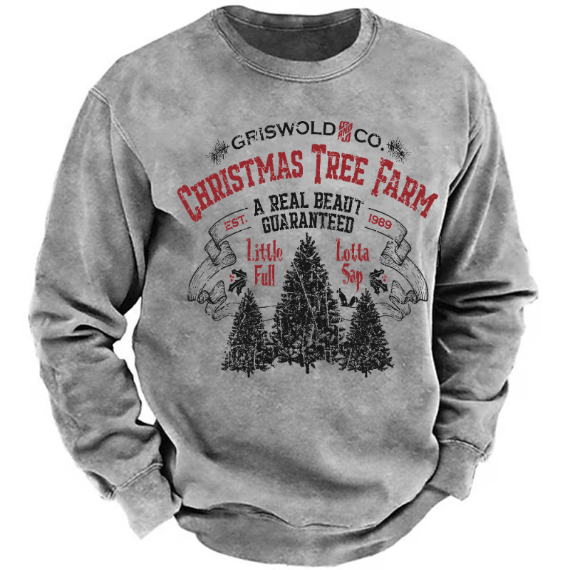 Griswold Co. Christmas Tree Farm A Real Beaut Guaranteed Est. 1989 Funny Sweatshirt