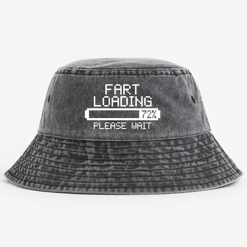 Fart Now Loading Please Wait Funny Bucket Hat