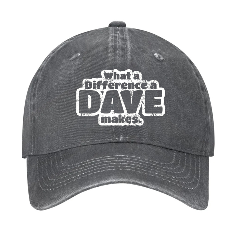 What A Difference A Dave Makes Hat