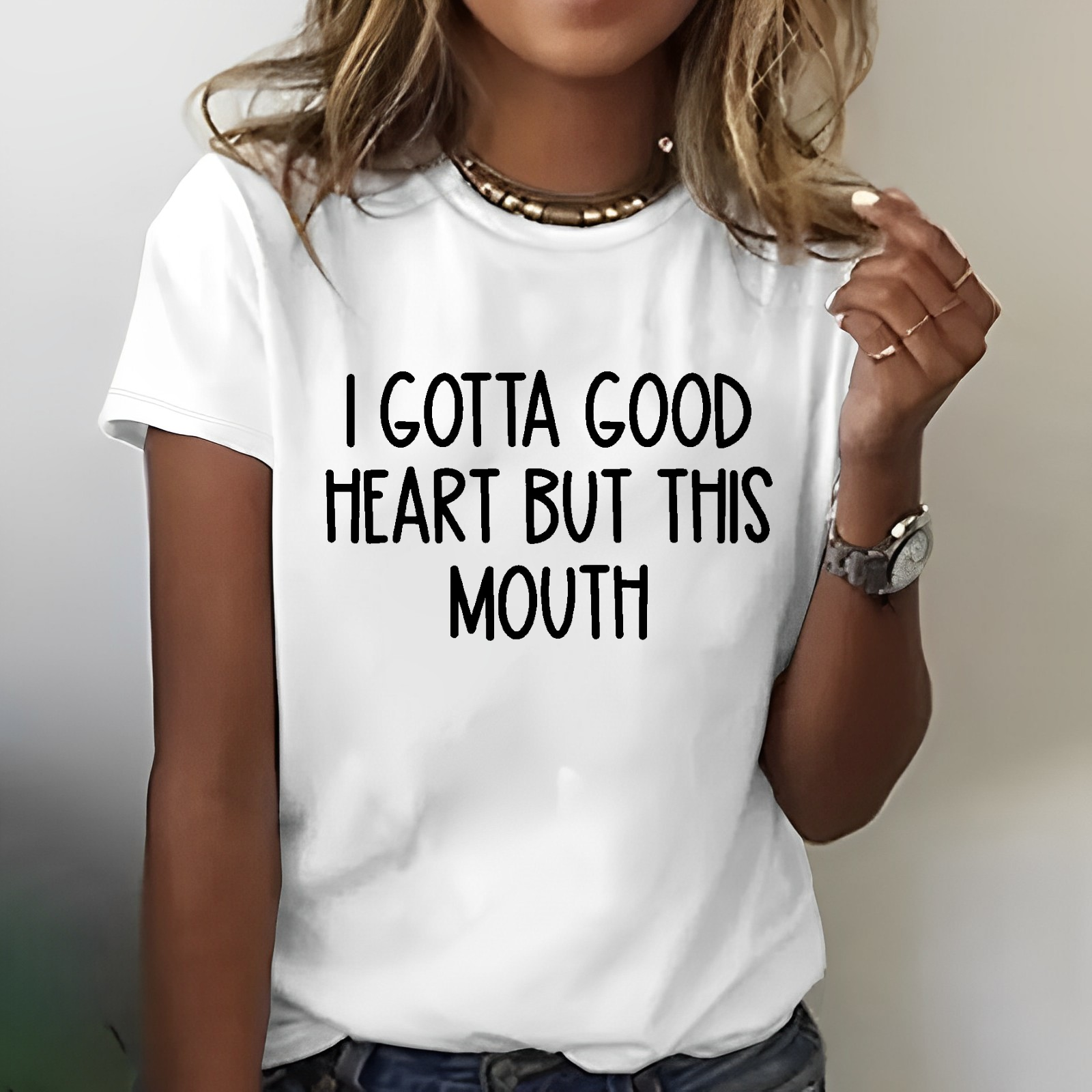 I Gotta Good Heart But This Mouth Funny T-shirt