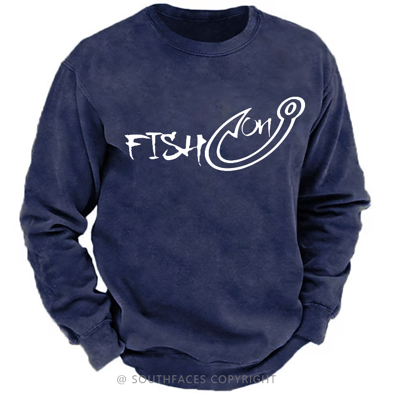 Fish On Funny Fishing Sweatshirt