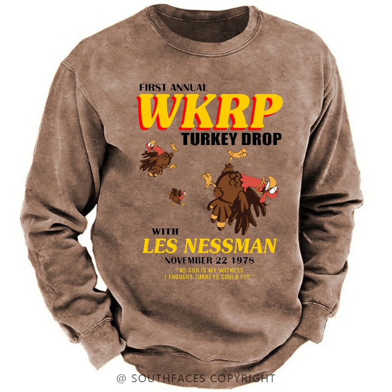 First Annual Wkrp Turkey Drop As God Is My Witness I Thought Turkeys Could Fly Sweatshirt