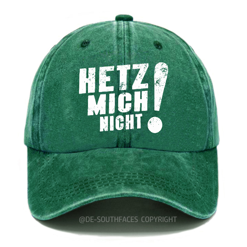 Hetz Mich Nicht! Baseball Cap