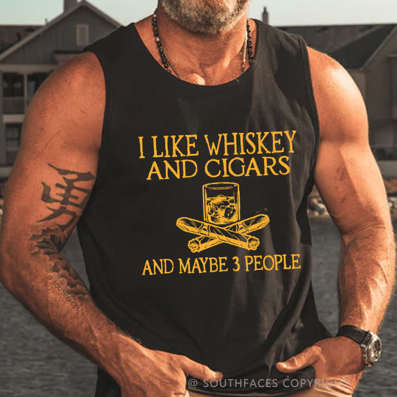 I Like Whiskey And Cigars And Maybe 3 People Men's Tank Top