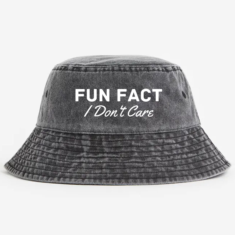 Fun Fact Don't Care Bucket Hat