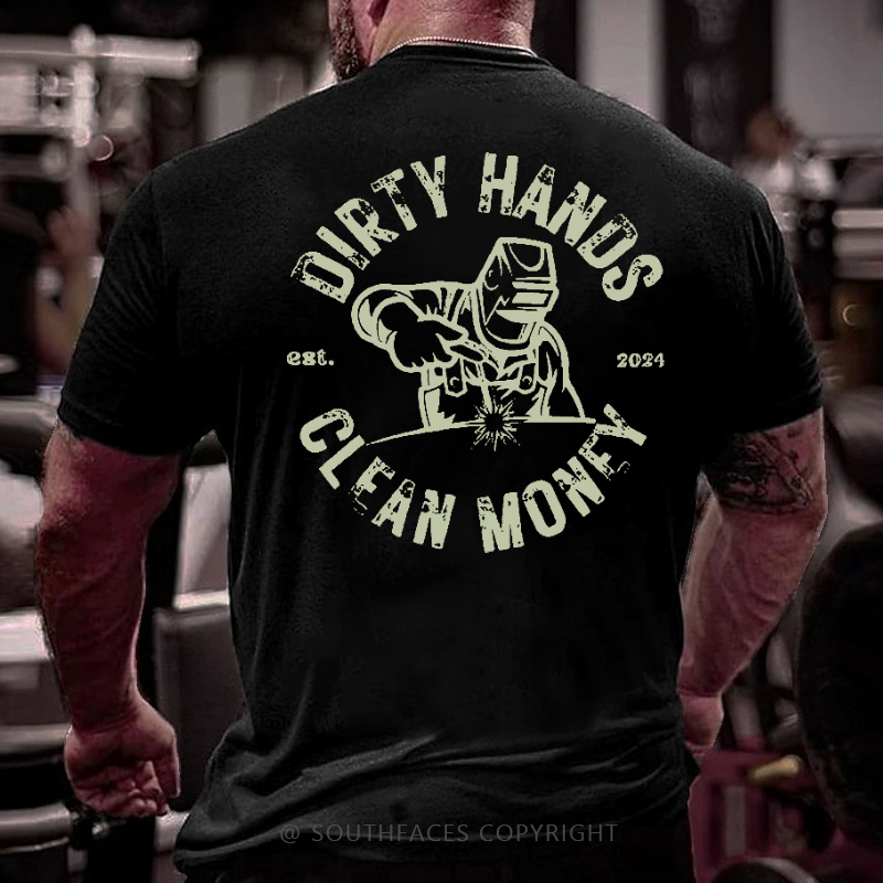 Dirty Hands  Clean Money Est. 2024 Men's T-shirt