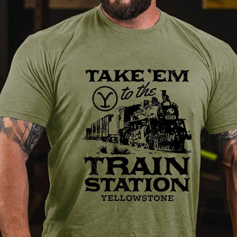 TAKE EM TO THE TRAIN STATION YELLOWSTONE T-shirt