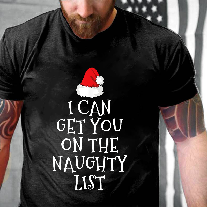 I Can Get You On The Naughty List Funny Christmas T-shirt
