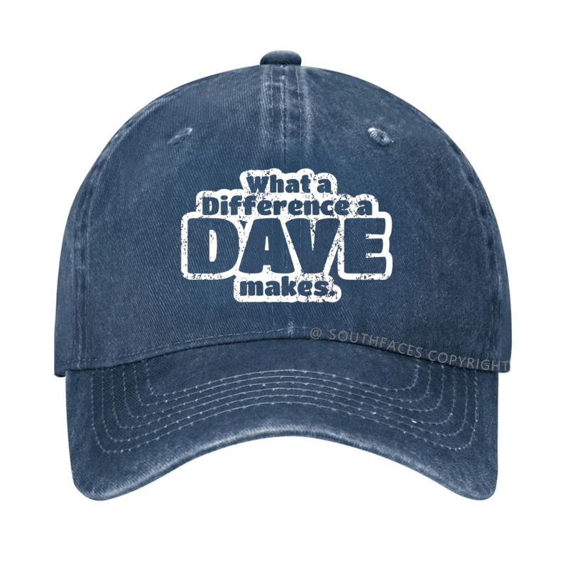 What A Difference A Dave Makes Hat