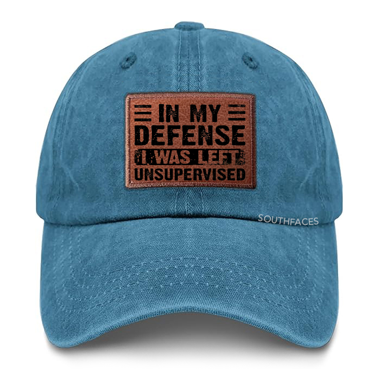 In My Defense I Was Left Unsupervised Leather Patch Cap