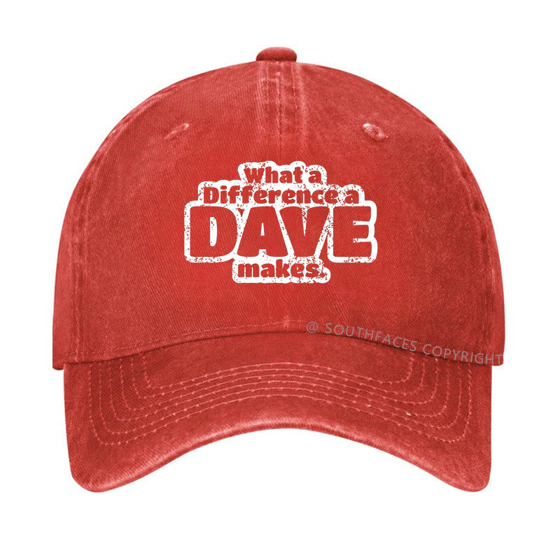 What A Difference A Dave Makes Hat