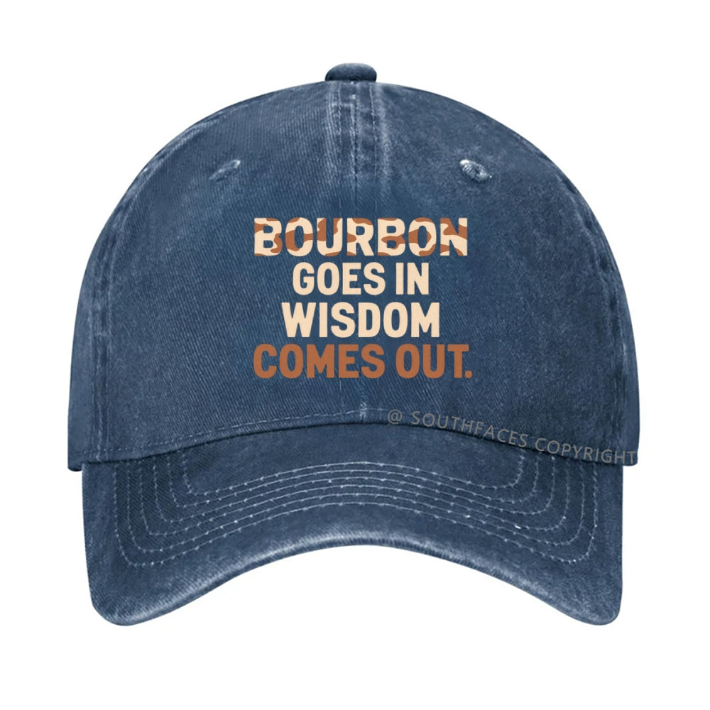 Gift Bourbon Goes In Wisdom Comes Out Hat