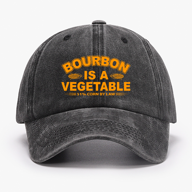 Bourbon Is A Vegetable 51% Corn By Law Hat
