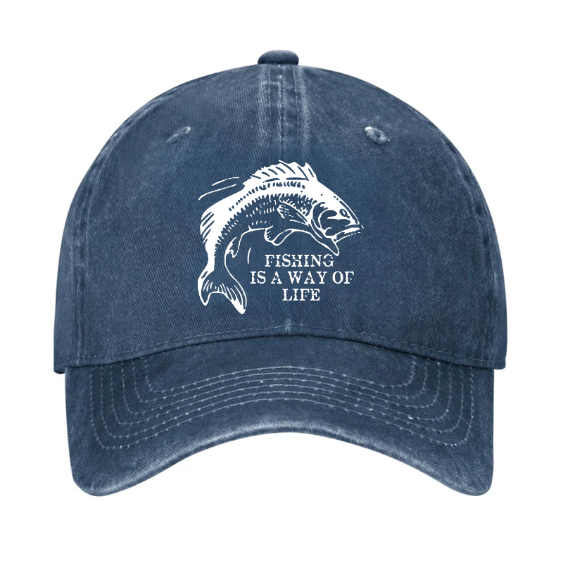 Fishing Is A Way Of Life Hat