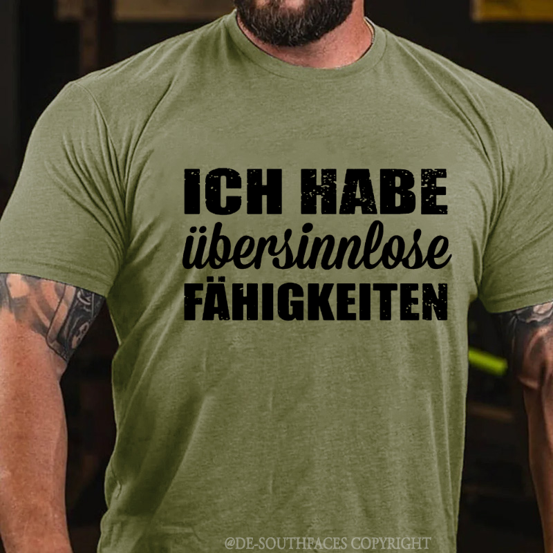 Ich Habe Übersinnlose Fühigkeiten T-Shirt
