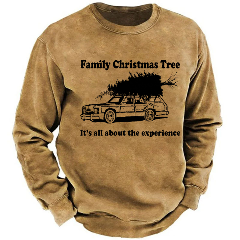 Family Christmas Tree It's All About The Experience Funny Christmas Sweatshirt
