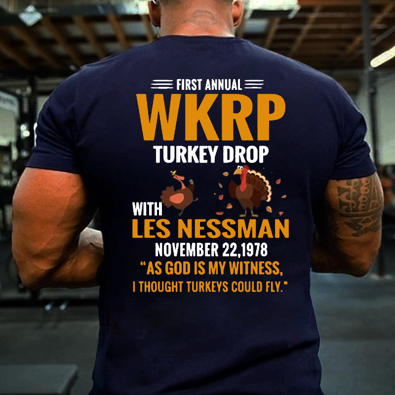 First Annual WKRP Turkey Drop With Les Nessman November 22 1978 T-shirt