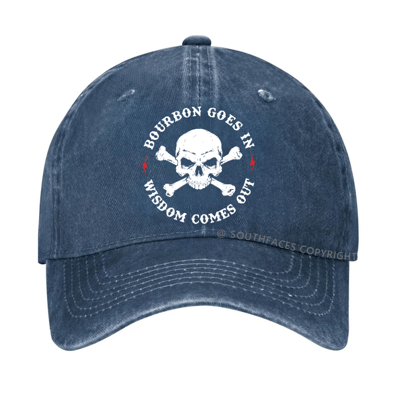 Bourbon Goes In Wisdom Comes Out Hat