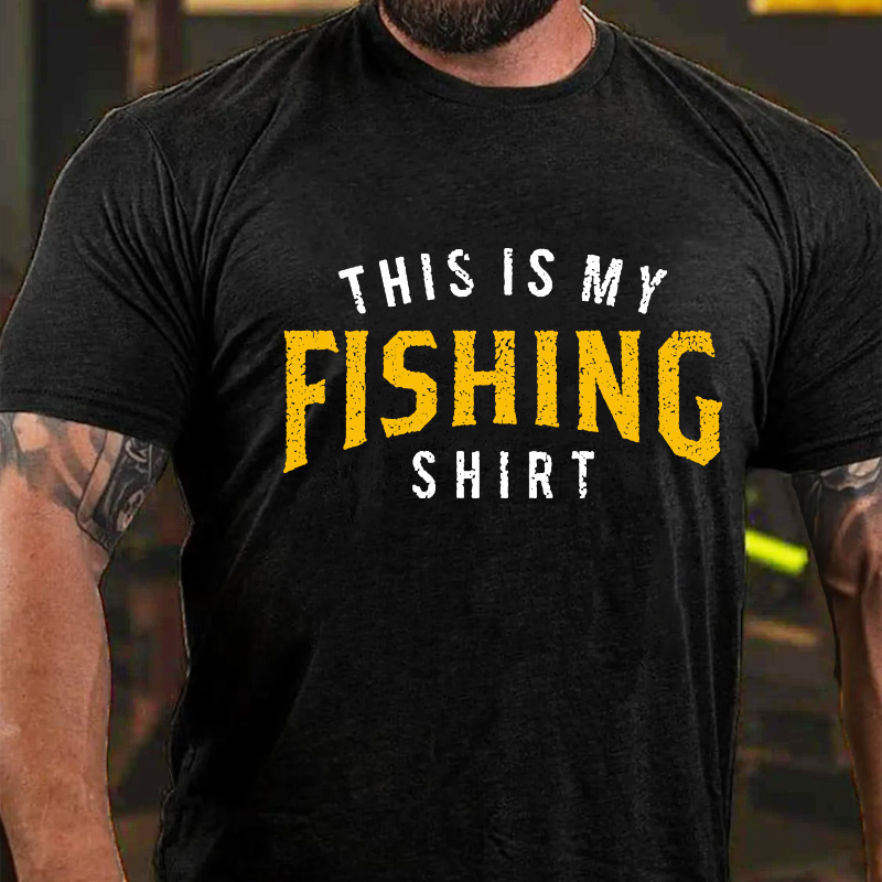 This Is My Fishing Shirt T-shirt