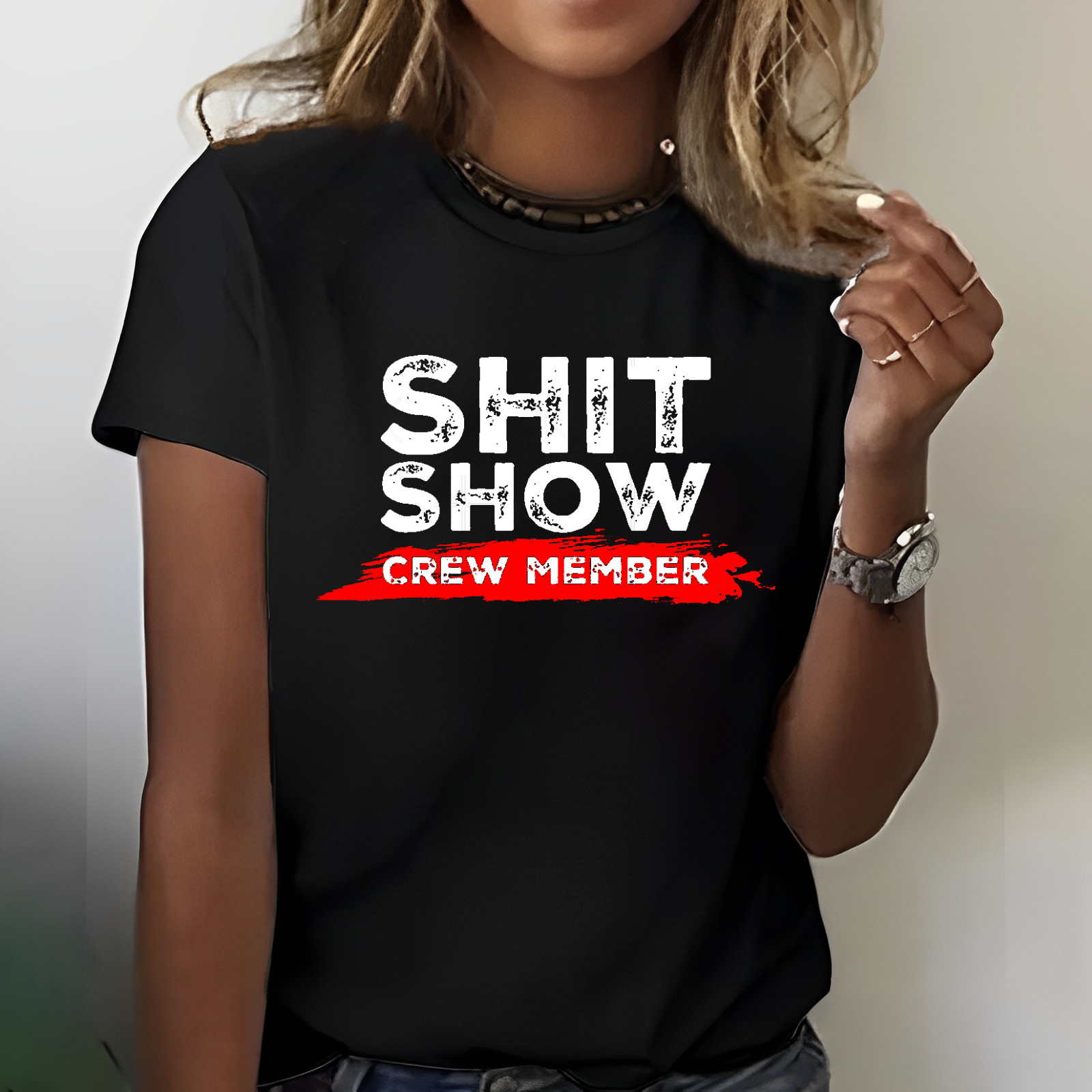 Shit Show Crew Member Funny Women T-shirt