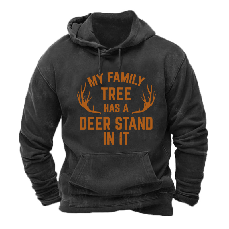 My Family Tree Has A Deer Stand In It Hunting Hoodie