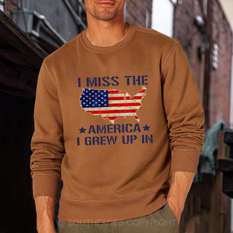 I Miss The America I Grew Up In USA Flag Print Sweatshirt