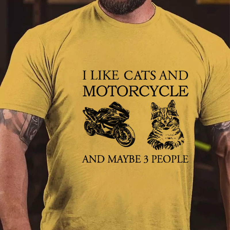 I Like Cats And Motorcycle And Maybe 3 People Funny Print T-shirt