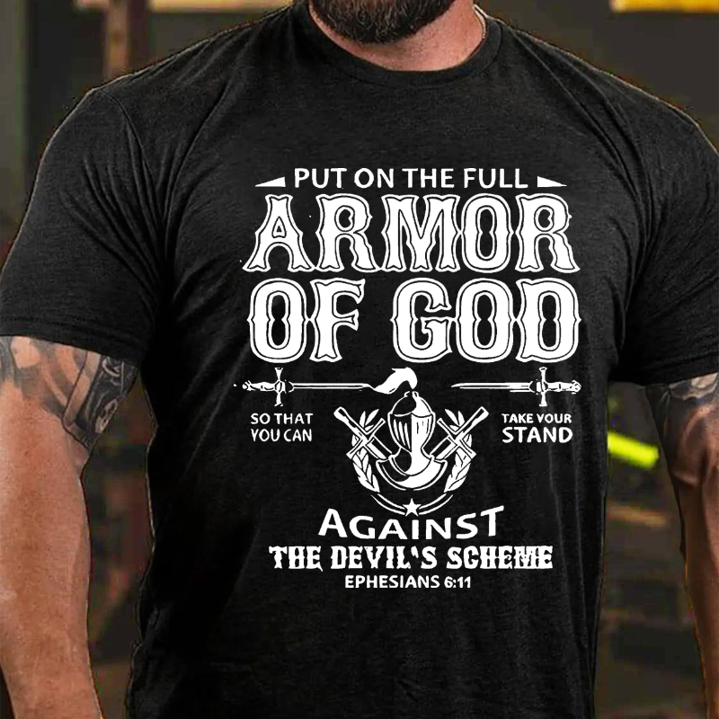 Faith Put On The Full Armor of God T-shirt