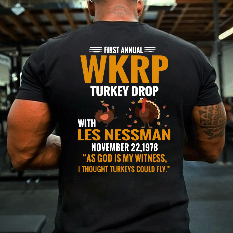 First Annual WKRP Turkey Drop With Les Nessman November 22 1978 T-shirt