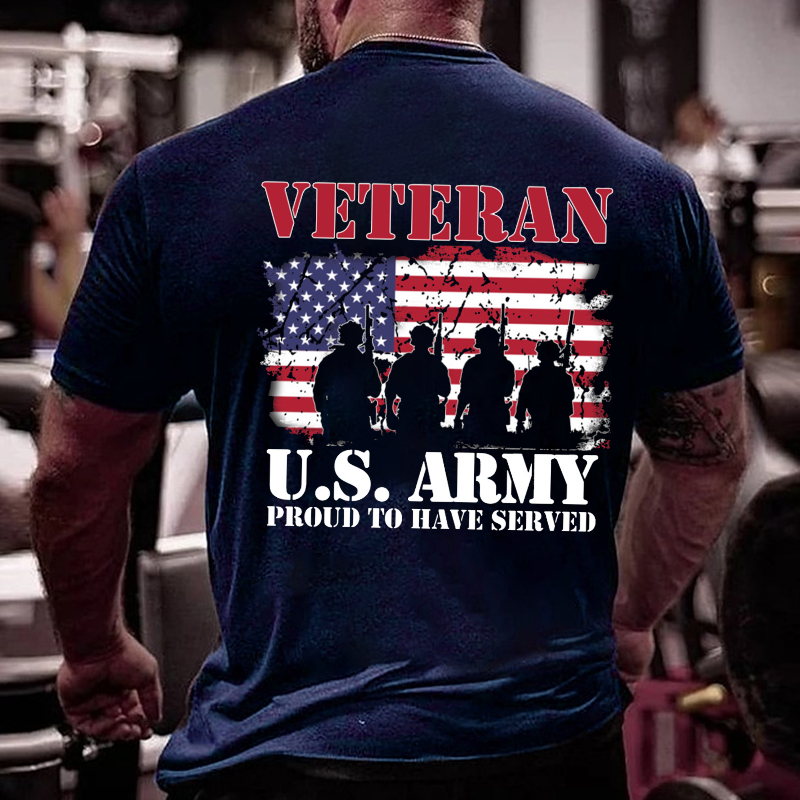 Veteran U.S. Army Proud To Have Served T-shirt